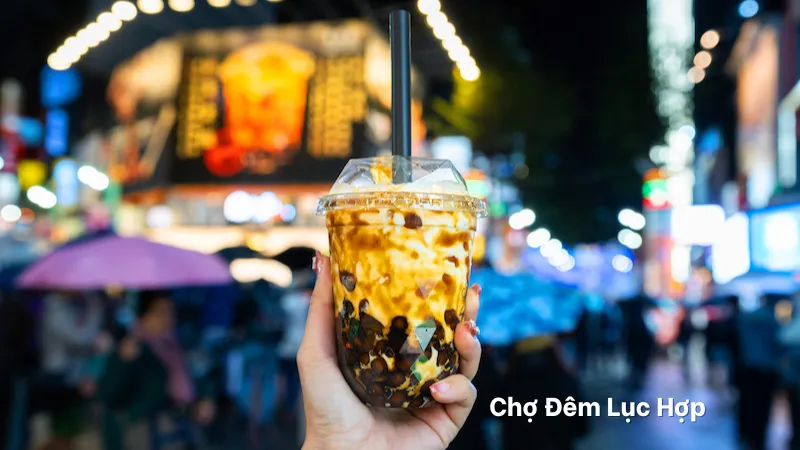 Trà sữa trân châu Đài Loan - Ăn gì ở chợ đêm lục hợp Đài Loan?