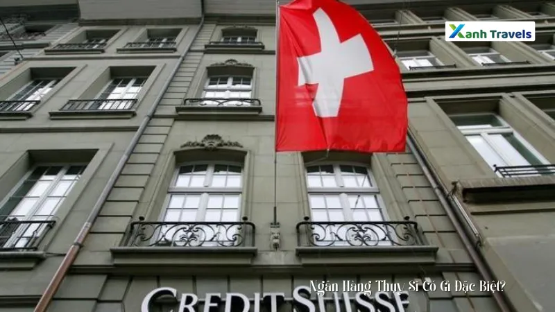 Ngân Hàng Thụy Sĩ Có Gì Đặc Biệt? - Phát triển dựa trên nền kinh tế ổn định